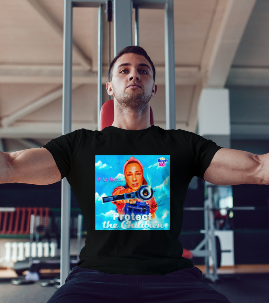 P Is For Protect The Children Been Ski T-Shirt