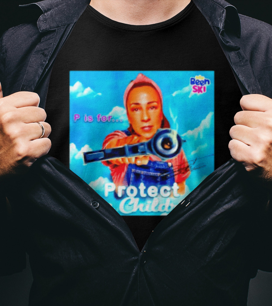 P Is For Protect The Children Been Ski T-Shirt
