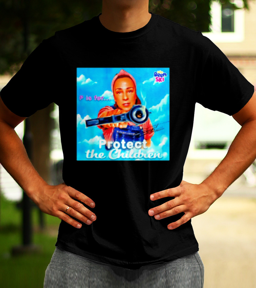 P Is For Protect The Children Been Ski T-Shirt