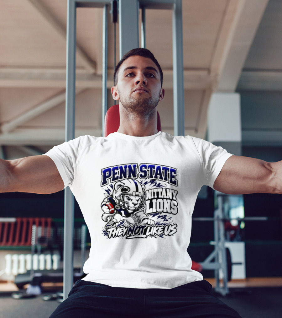 Penn State Nittany Lions Football They Not Like Us T-Shirt
