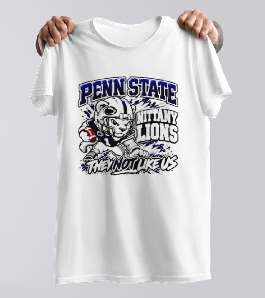 Penn State Nittany Lions Football They Not Like Us T-Shirt