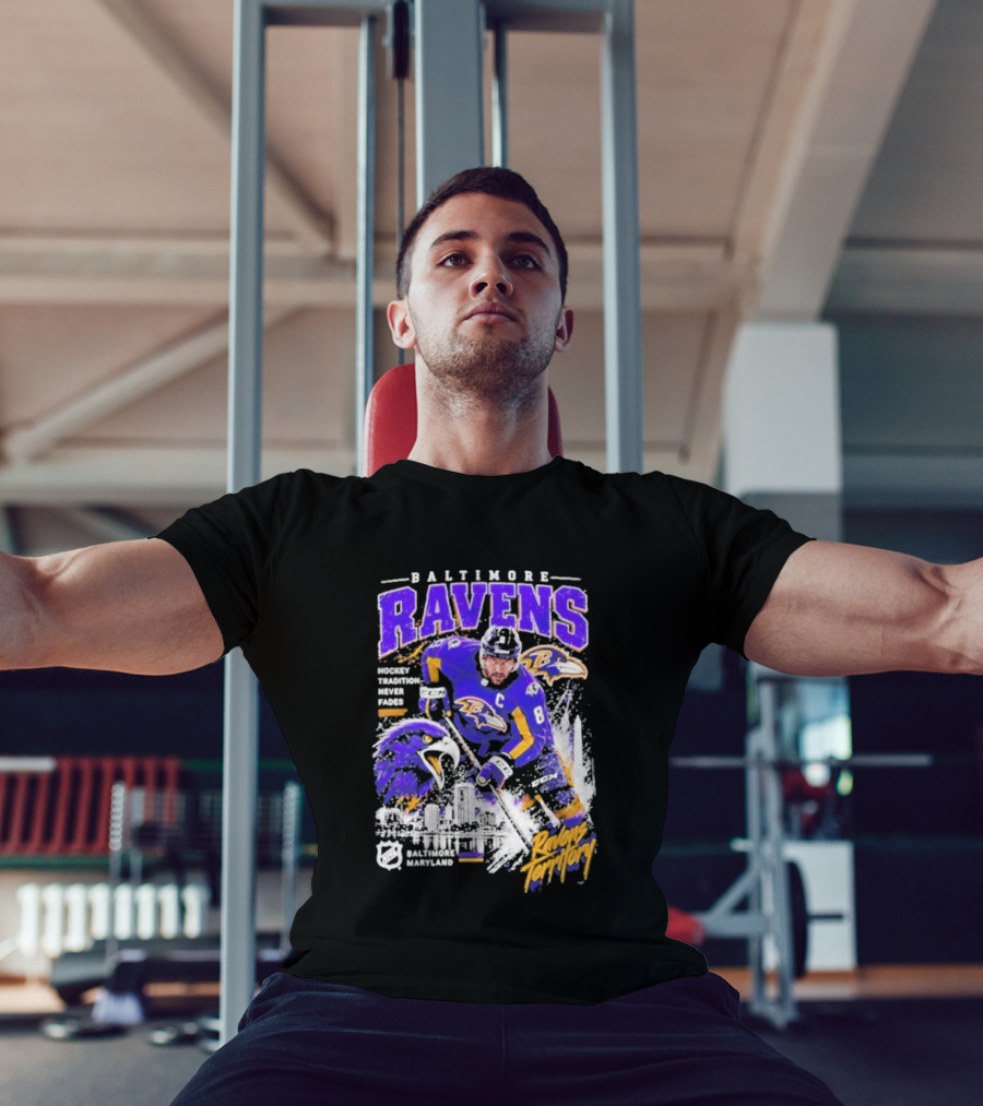 Baltimore Ravens Territory Tradition Never Fades Skyline Maryland Hockey T-Shirt