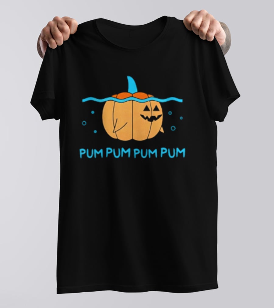 Pum Pum Pum Pum Pumpkin Shark Halloween Fun T-Shirt