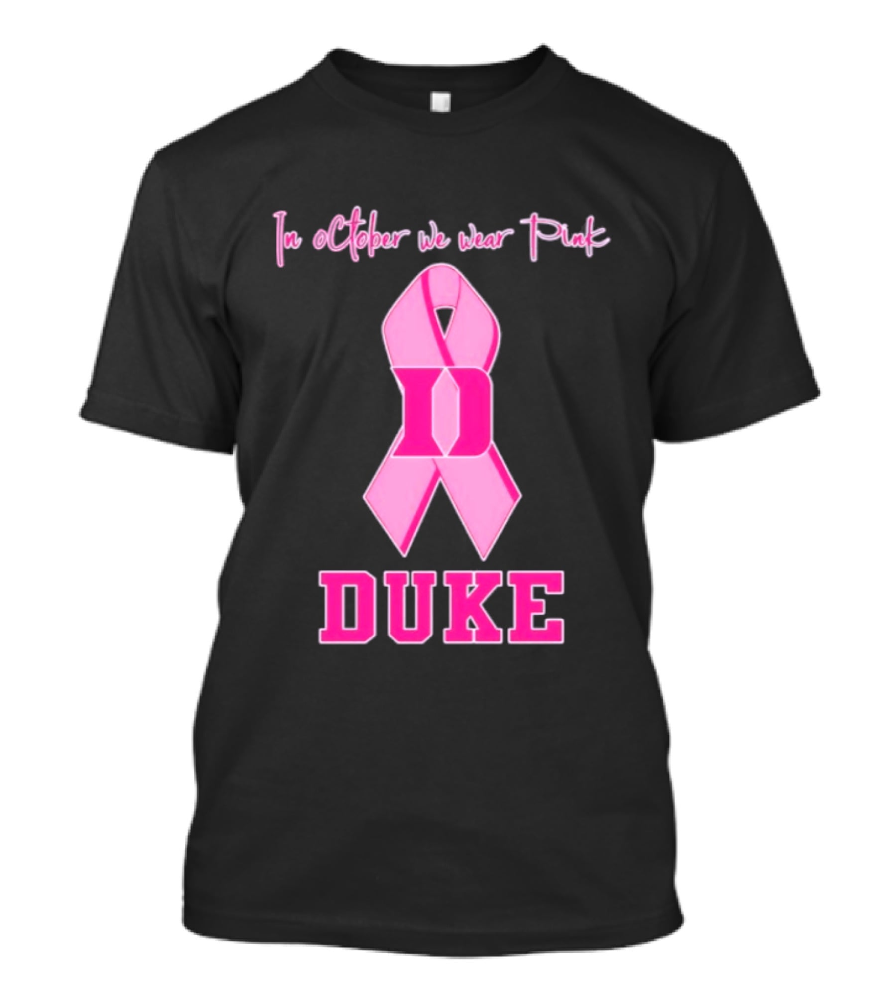 Duke Blue Devils Breast Cancer Awareness In October We Wear Pink T-Shirt