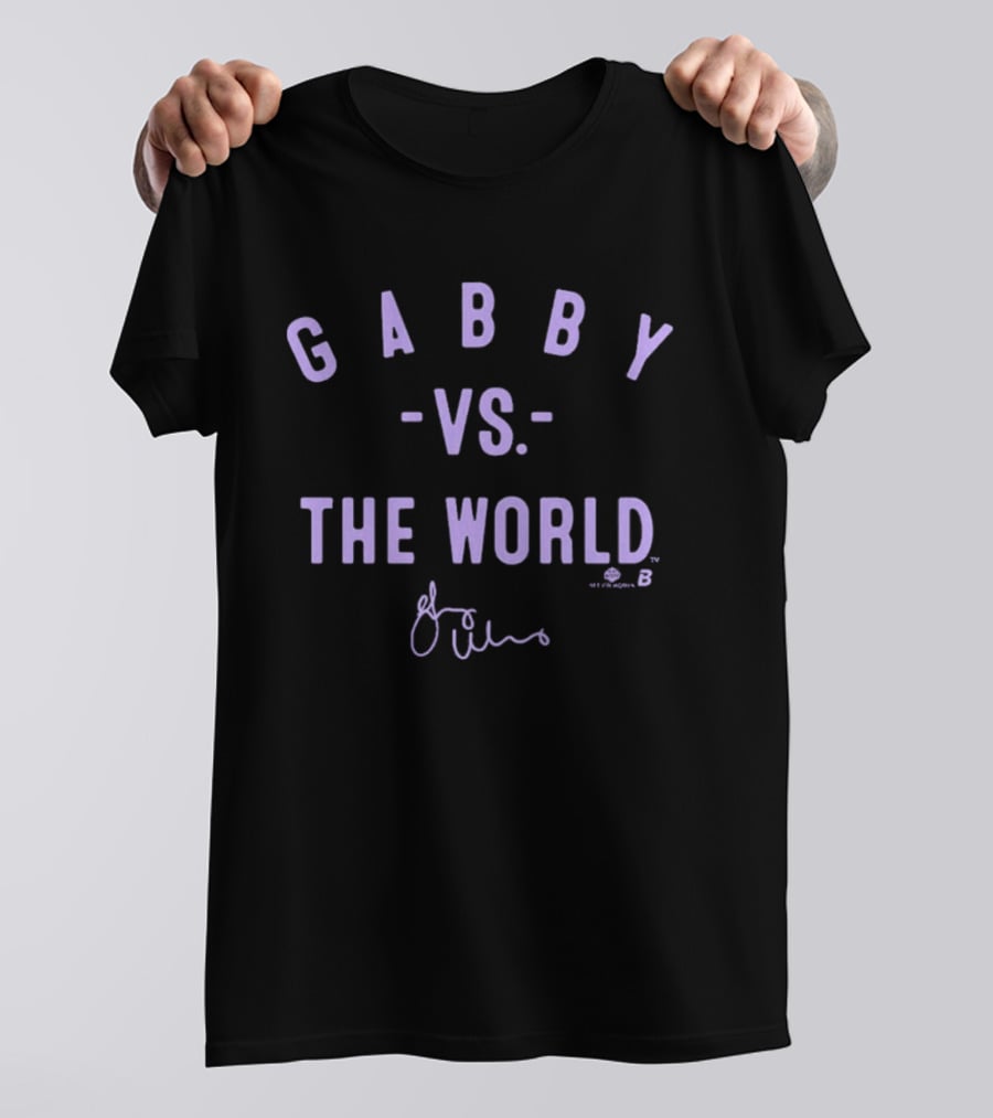 Gabby Vs The World Signature Edition T-Shirt
