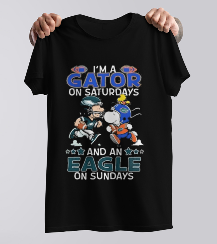 I'm A Gator On Saturdays And An Eagle On Sundays Football Fan T-Shirt