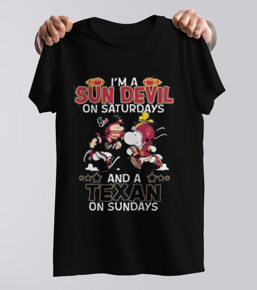 I'm A Sun Devil On Saturdays And A Texan On Sundays Football Fans T-Shirt