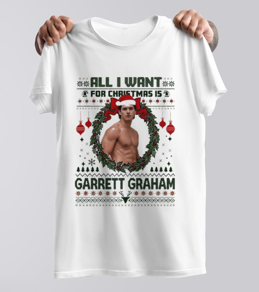 All I Want For Christmas Is Garrett Graham Festive Wreath T-Shirt