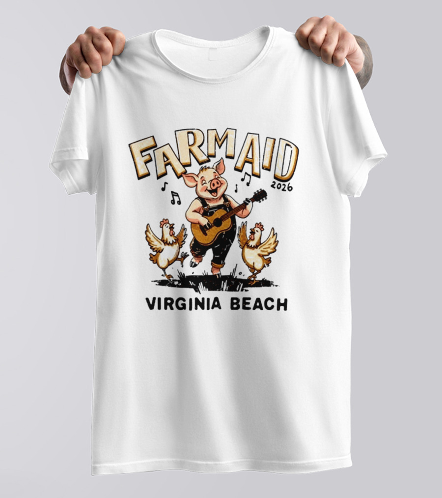 Farm Aid 2026 Virginia Beach Musical Celebration With Guitar Pig And Chickens T-Shirt