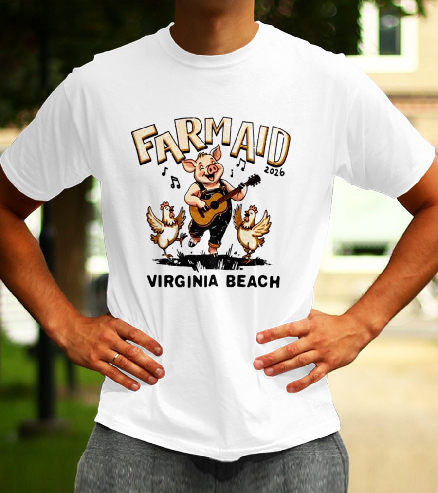 Farm Aid 2026 Virginia Beach Musical Celebration With Guitar Pig And Chickens T-Shirt