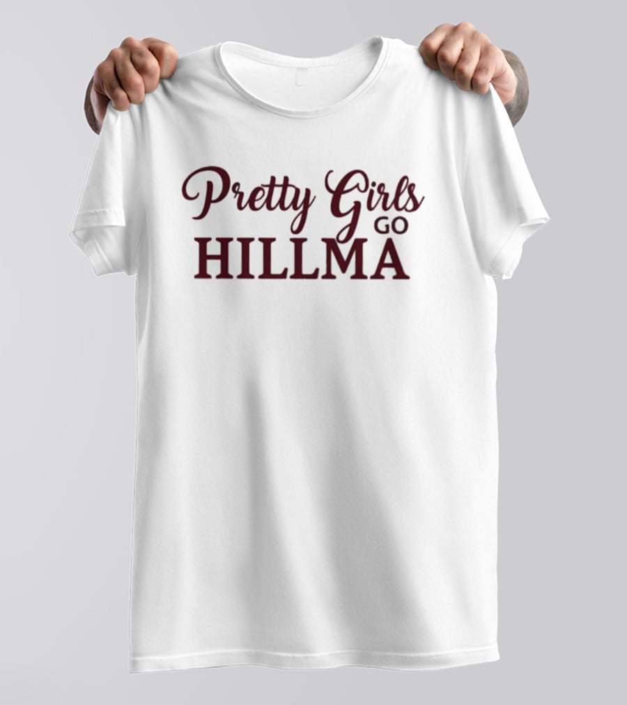 Pretty Girls Go To Hillman College T-Shirt
