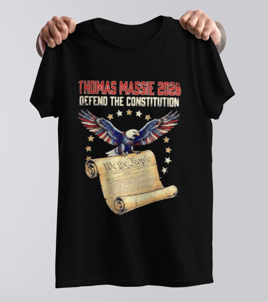 Thomas Massie 2028 Defend The Constitution We The People Bald Eagle Stars Patriotic Election Movement T-Shirt