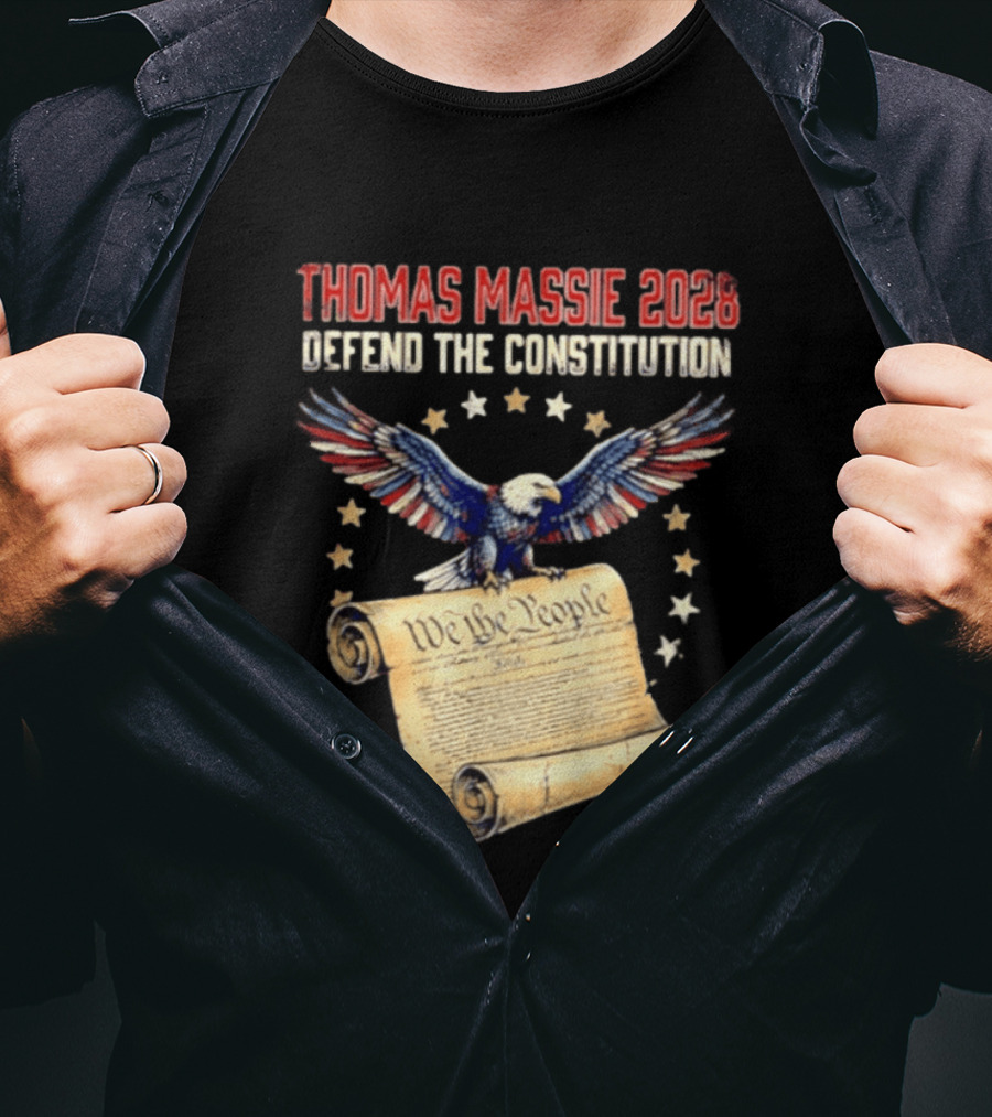 Thomas Massie 2028 Defend The Constitution We The People Bald Eagle Stars Patriotic Election Movement T-Shirt