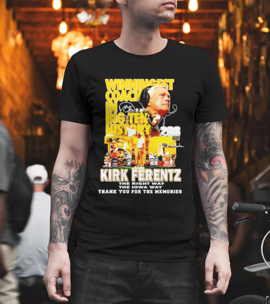 Kirk Ferentz Winningest Coach Big Ten History Iowa Hawkeyes Memories T-Shirt