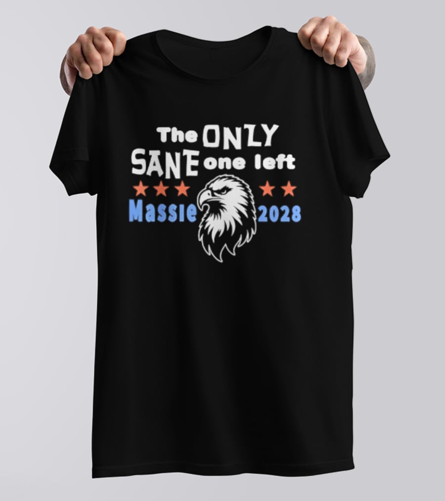The Only Sane One Left Massie 2028 Eagle Stars T-Shirt