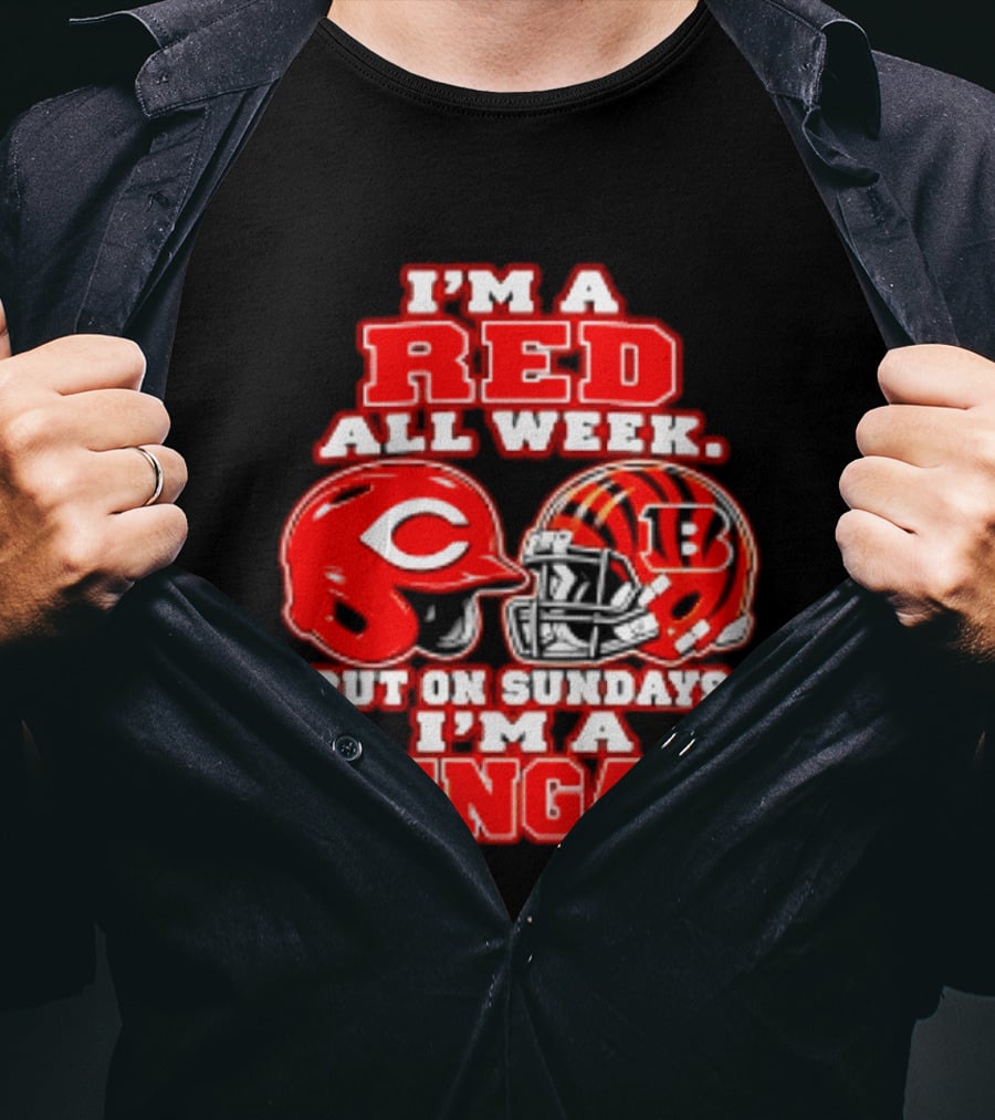 I'm A Red All Week But On Sundays I'm A Bengal T-Shirt