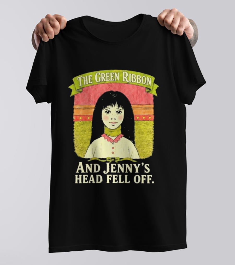 The Green Ribbon And Jenny's Head Fell Off Horror Story T-Shirt