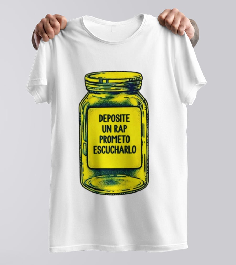 Deposite Un Rap Prometo Escucharlo Jar Music Lover T-Shirt
