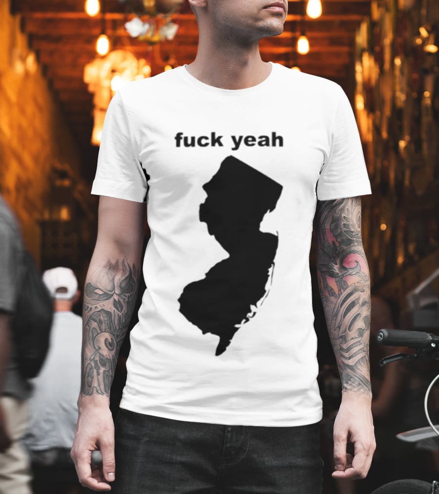 Fuck Yeah New Jersey Map T-Shirt