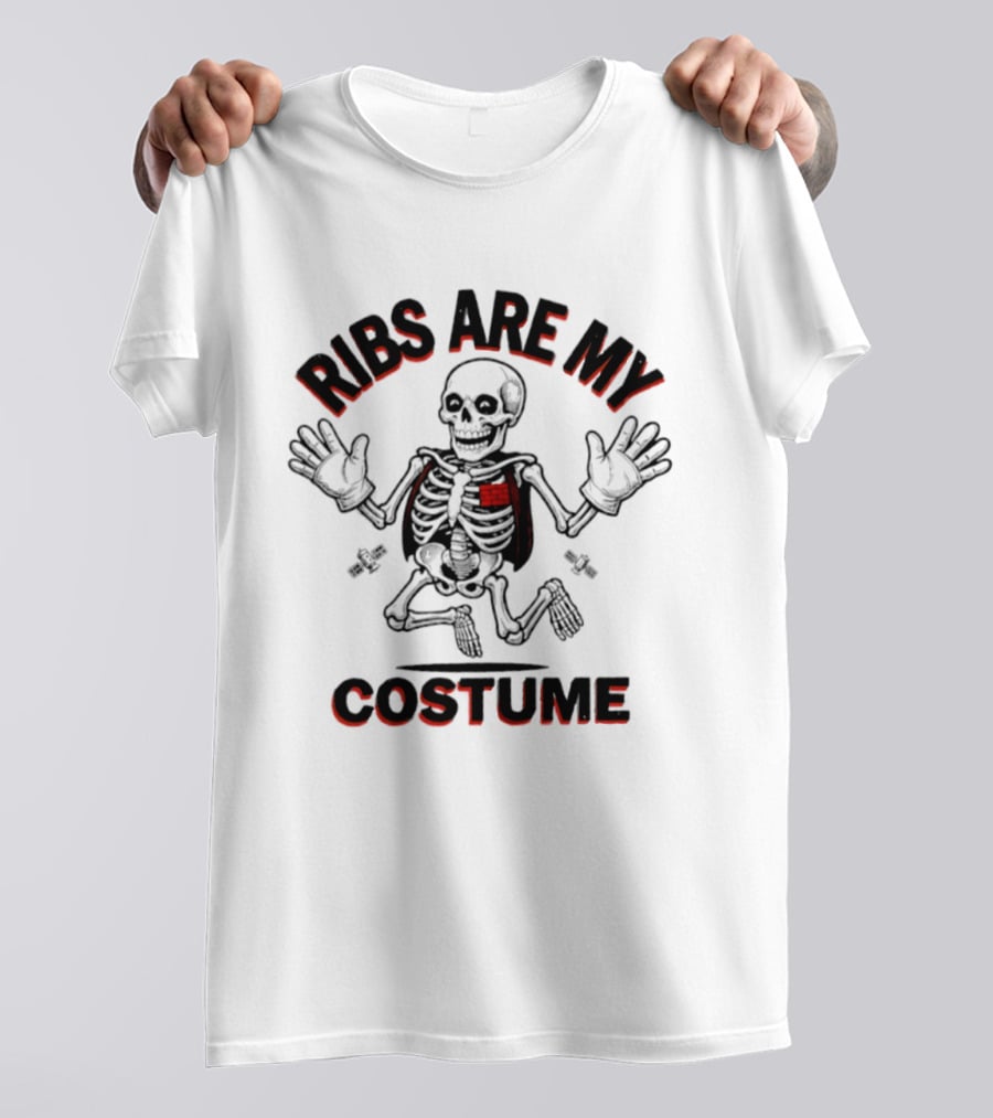 Ribs Are My Costume Skeleton Halloween T-Shirt
