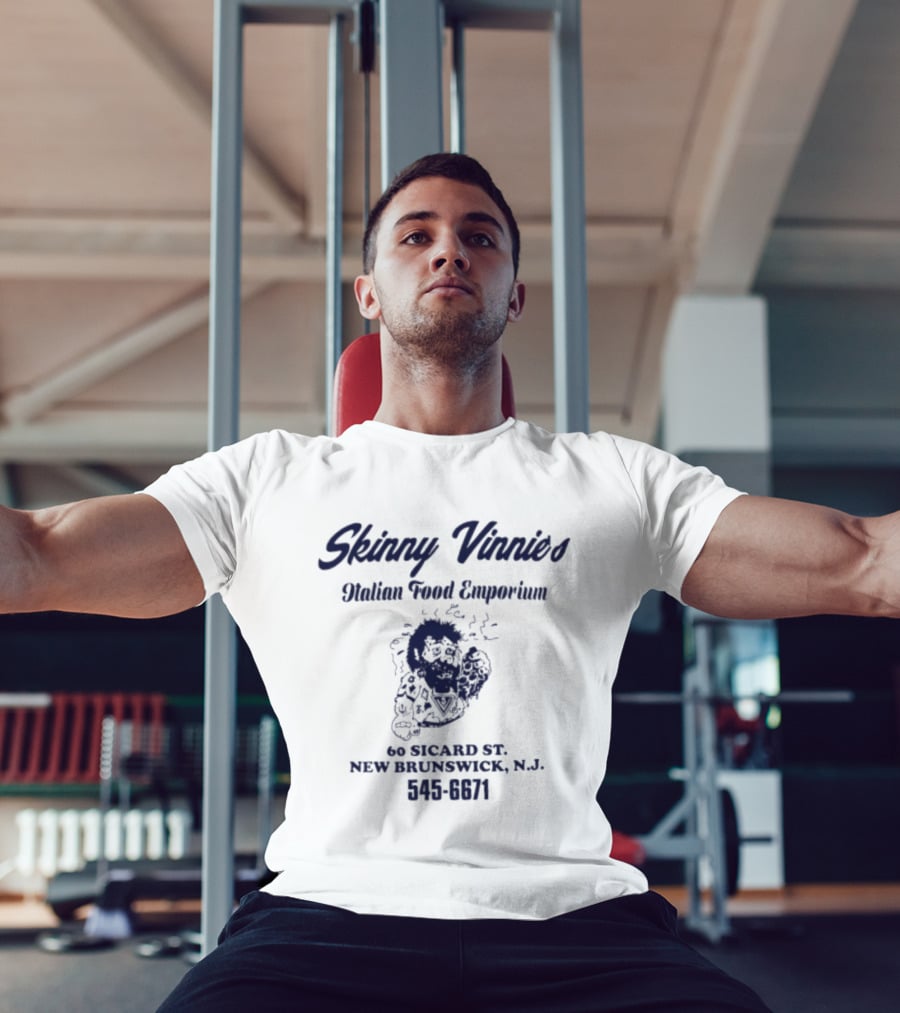 Skinny Vinnies Italian Food Emporium 60 Sicard St New Brunswick NJ 545 6671 T-Shirt