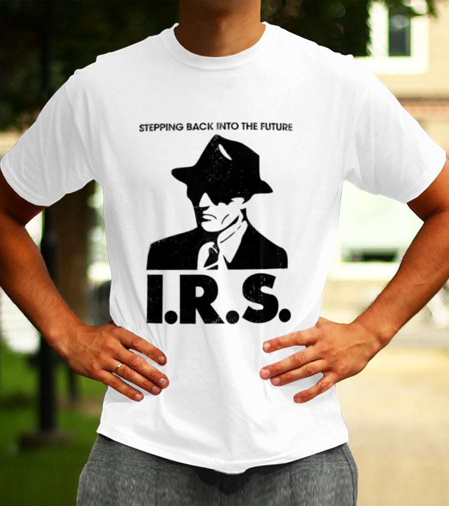 Stepping Back Into The Future IRS Vintage Style Fedora Man T-Shirt