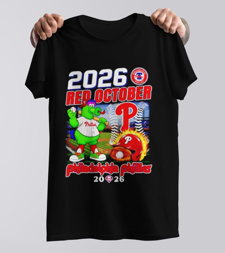 2026 Red October Philadelphia Phillies Phanatic P Phillies Baseball T-Shirt