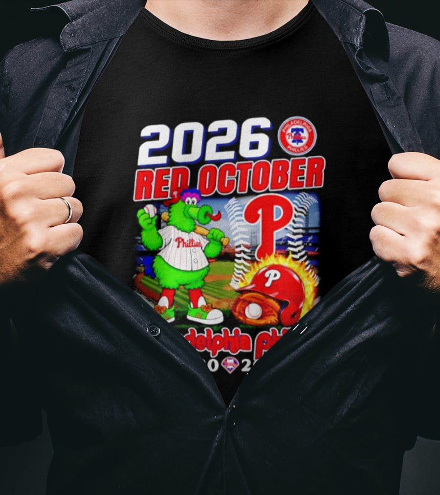 2026 Red October Philadelphia Phillies Phanatic P Phillies Baseball T-Shirt