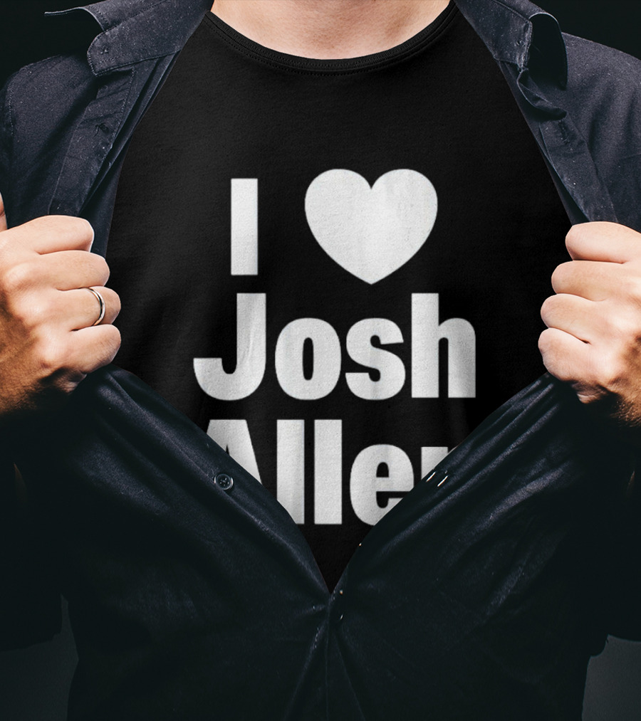 I Heart Josh Allen Fan T-Shirt