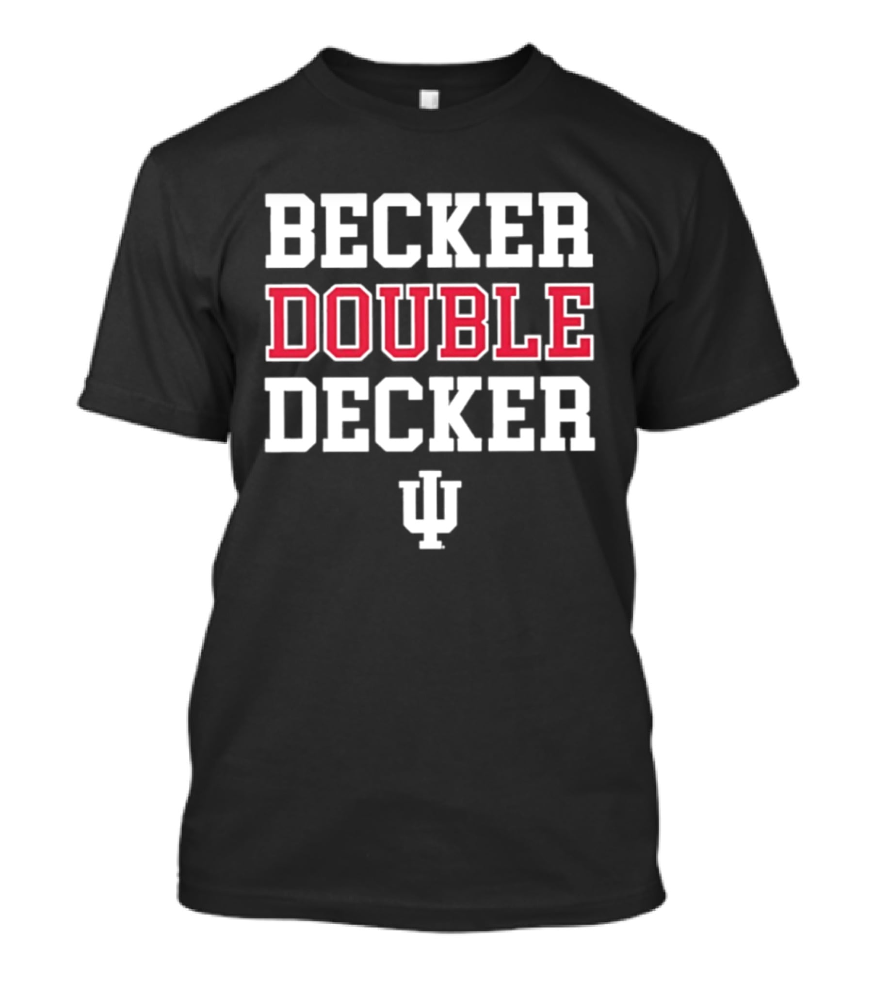 Becker Double Decker Indiana Hoosiers IU Basketball Fans T-Shirt