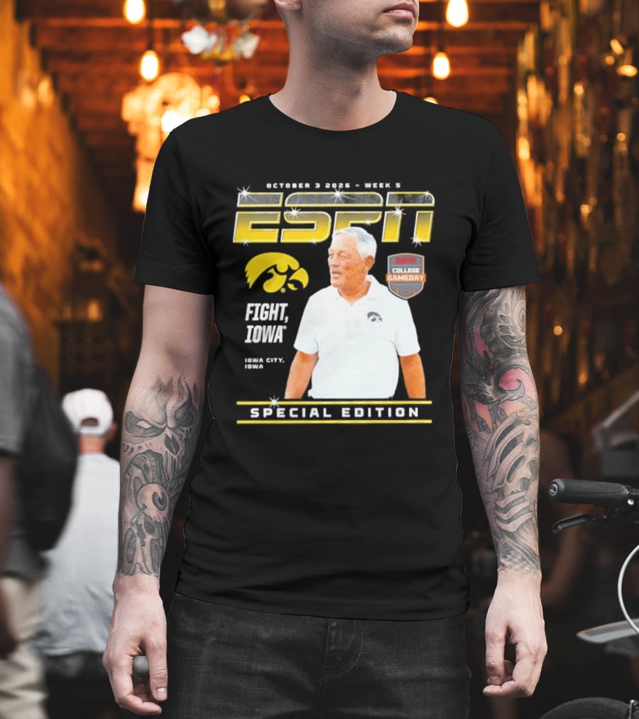 October 3 2026 Week 3 ESPN Iowa Hawkeyes Kirk Ferentz College Gameday Special Edition Fight Iowa T-Shirt