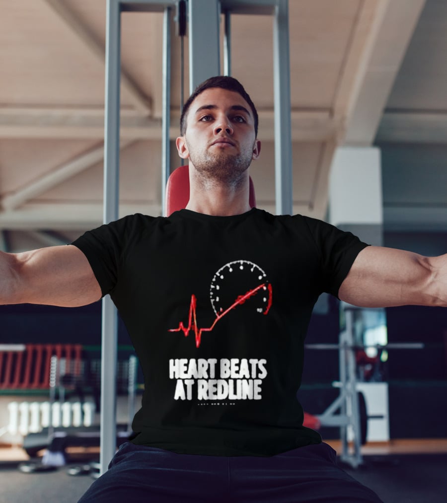 Heart Beats At Redline Tachometer Racing Car T-Shirt
