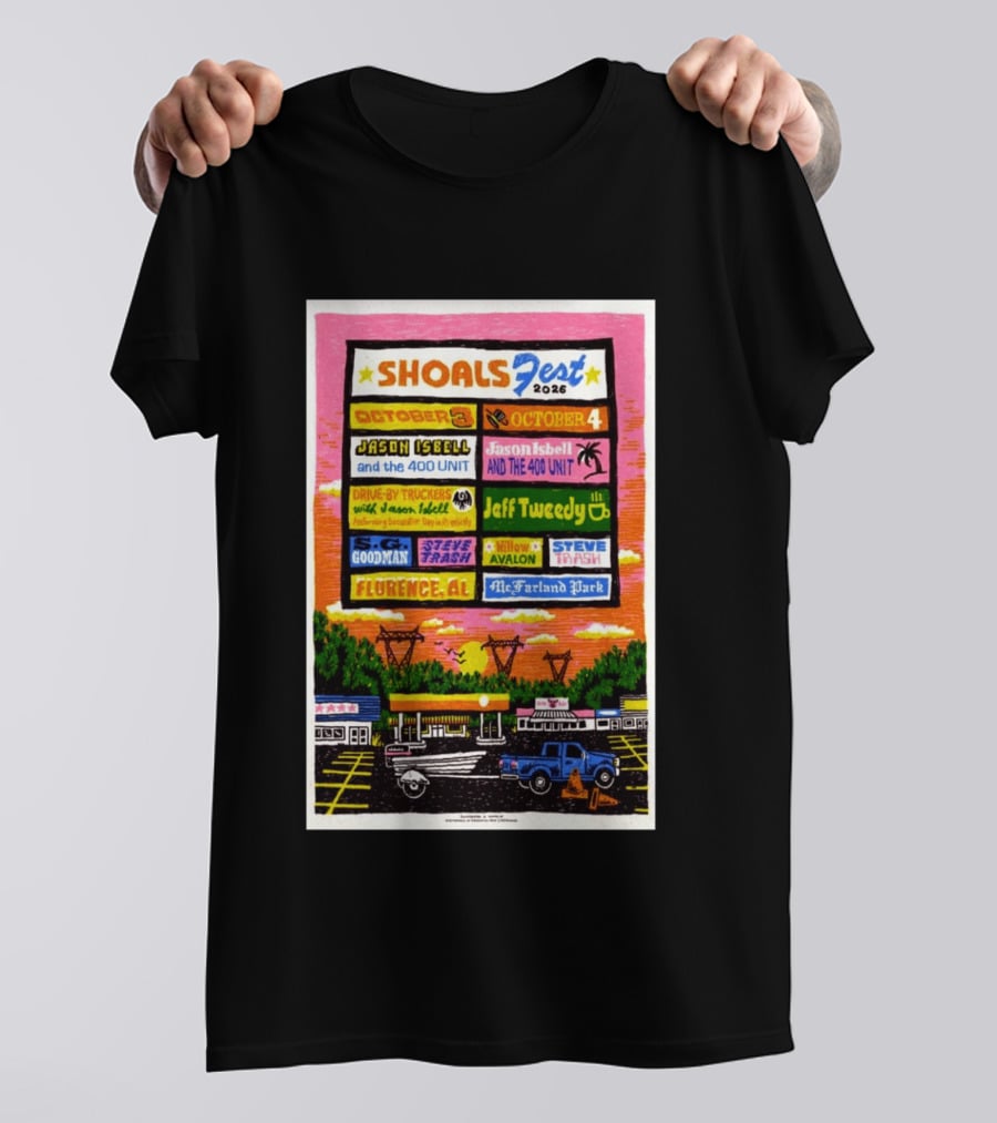 ShoalsFest 2026 October 3 4 Jason Isbell Drive By Truckers Jeff Tweedy Florence AL McFarland Park T-Shirt