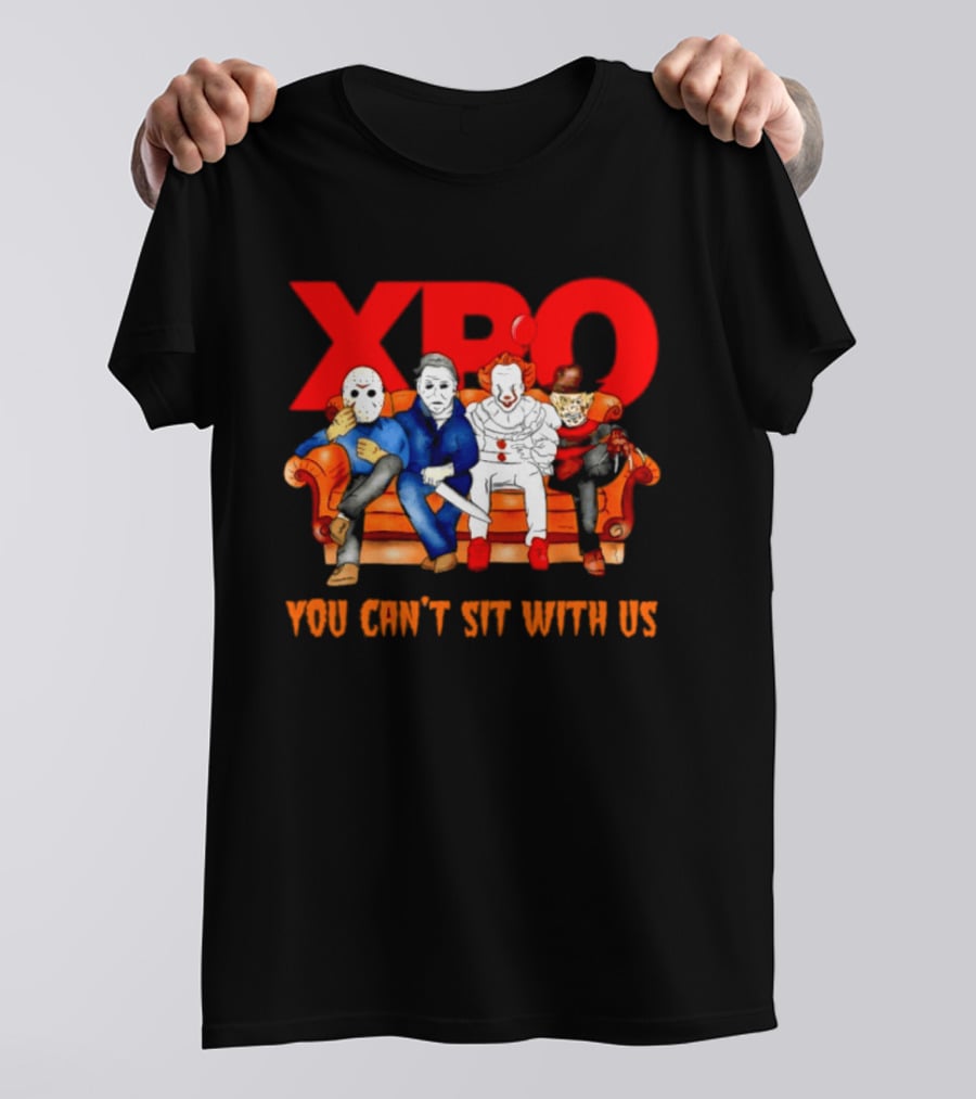 XPO Horror Movie Friends Halloween 2026 You Can't Sit With Us T-Shirt