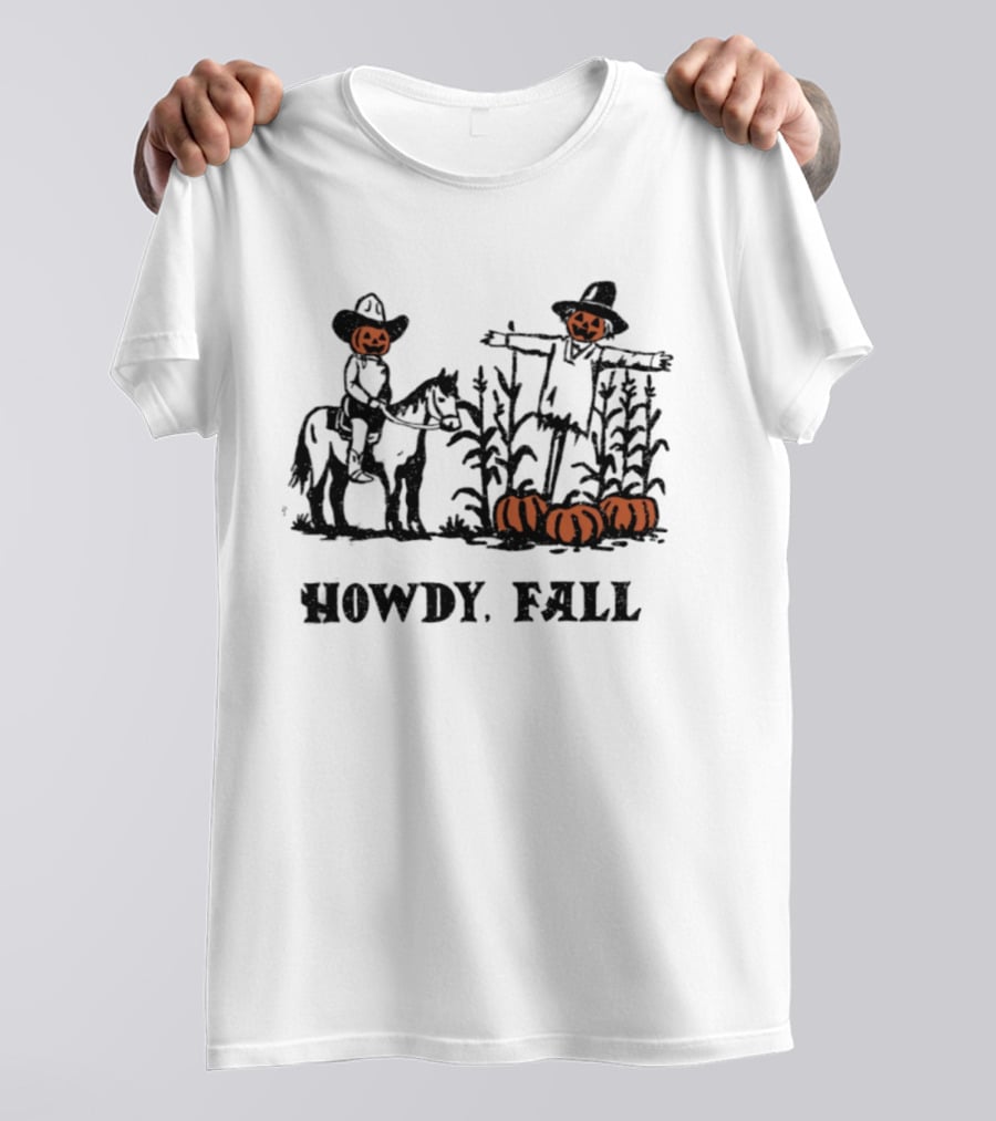 Howdy Fall Pumpkin Cowboy Scarecrow Autumn Horse Cornfield Patch T-Shirt