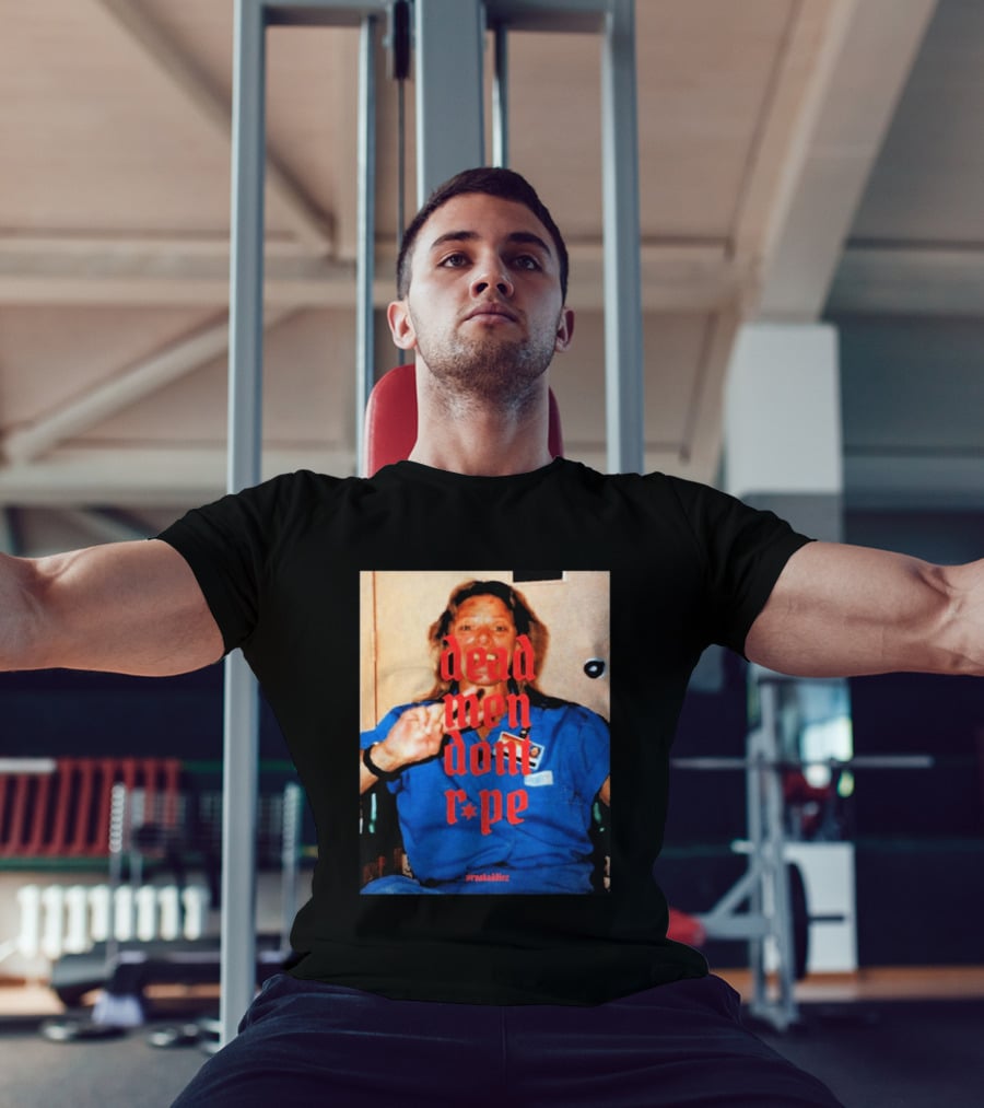 Aileen Wuornos Dead Men Don't Rape Red Text Blue Image T-Shirt