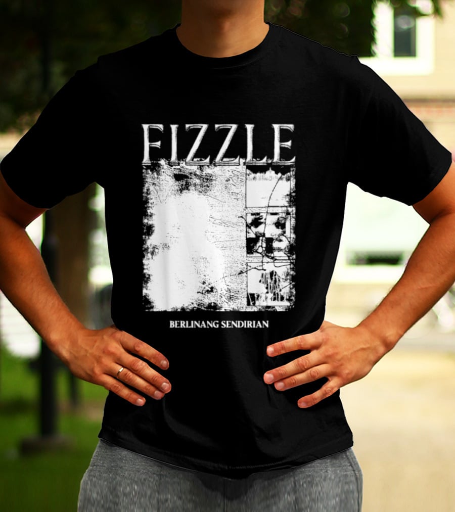 Fizzle Berlinang Sendirian Indie Rock Music T-Shirt