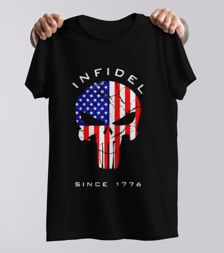 Infidel American Skull Flag Patriotic Since 1776 T-Shirt