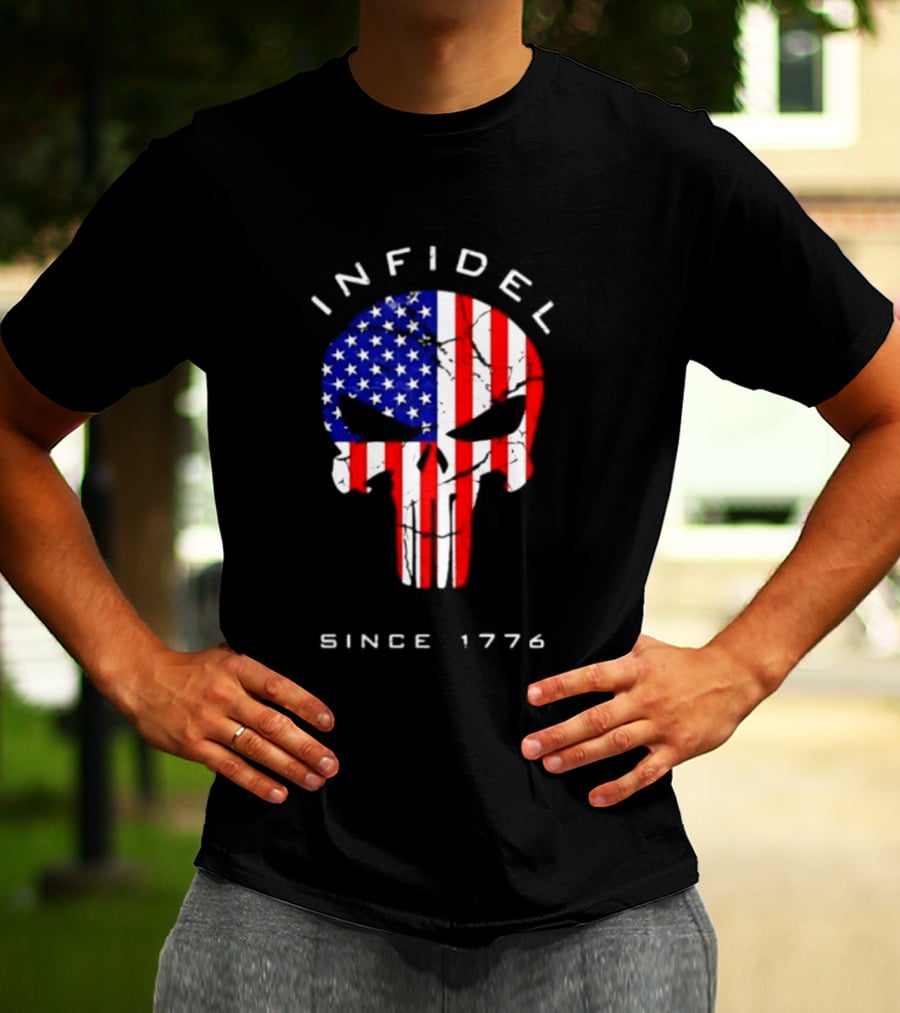 Infidel American Skull Flag Patriotic Since 1776 T-Shirt