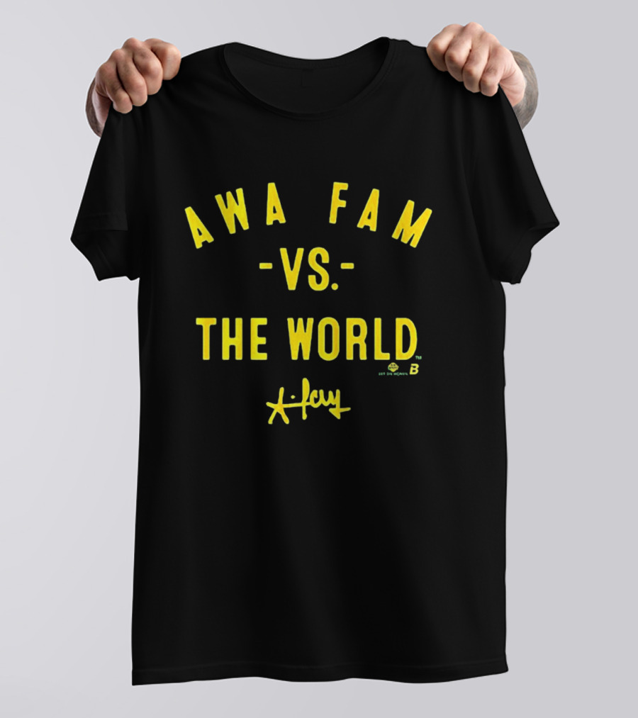 Awa Fam Vs The World Green Yellow X Jay Sports Fans T-Shirt