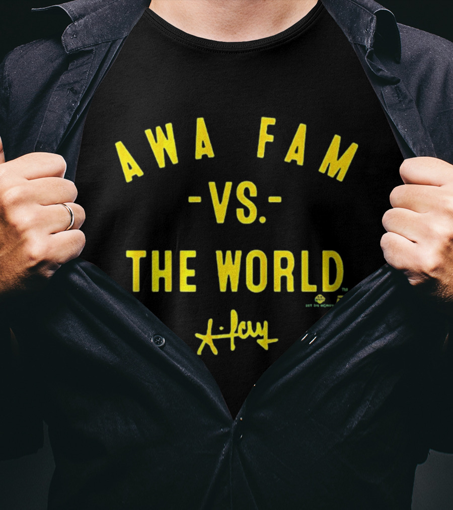 Awa Fam Vs The World Green Yellow X Jay Sports Fans T-Shirt