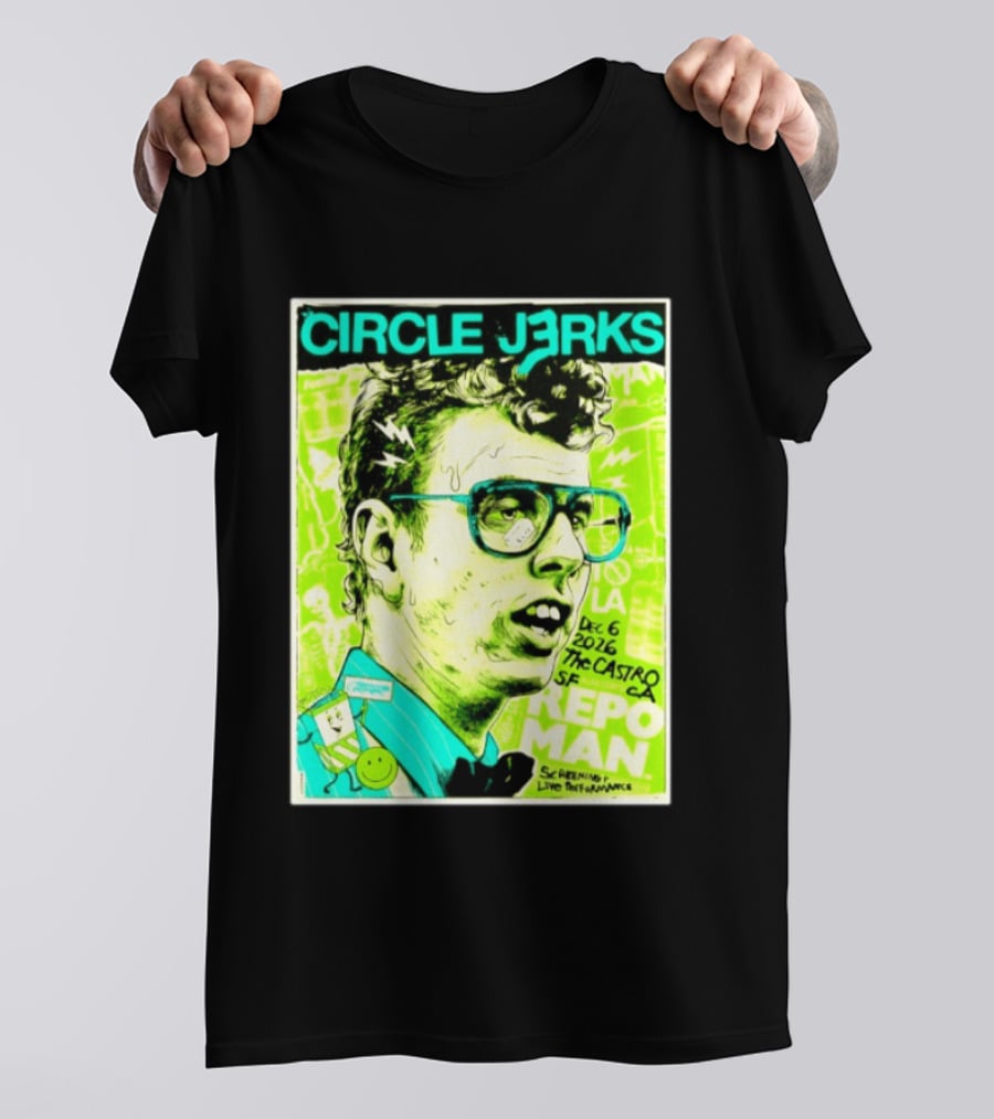 Circle Jerks Repo Man Screening Dec 6 2026 The Castro SF Live Performance T-Shirt