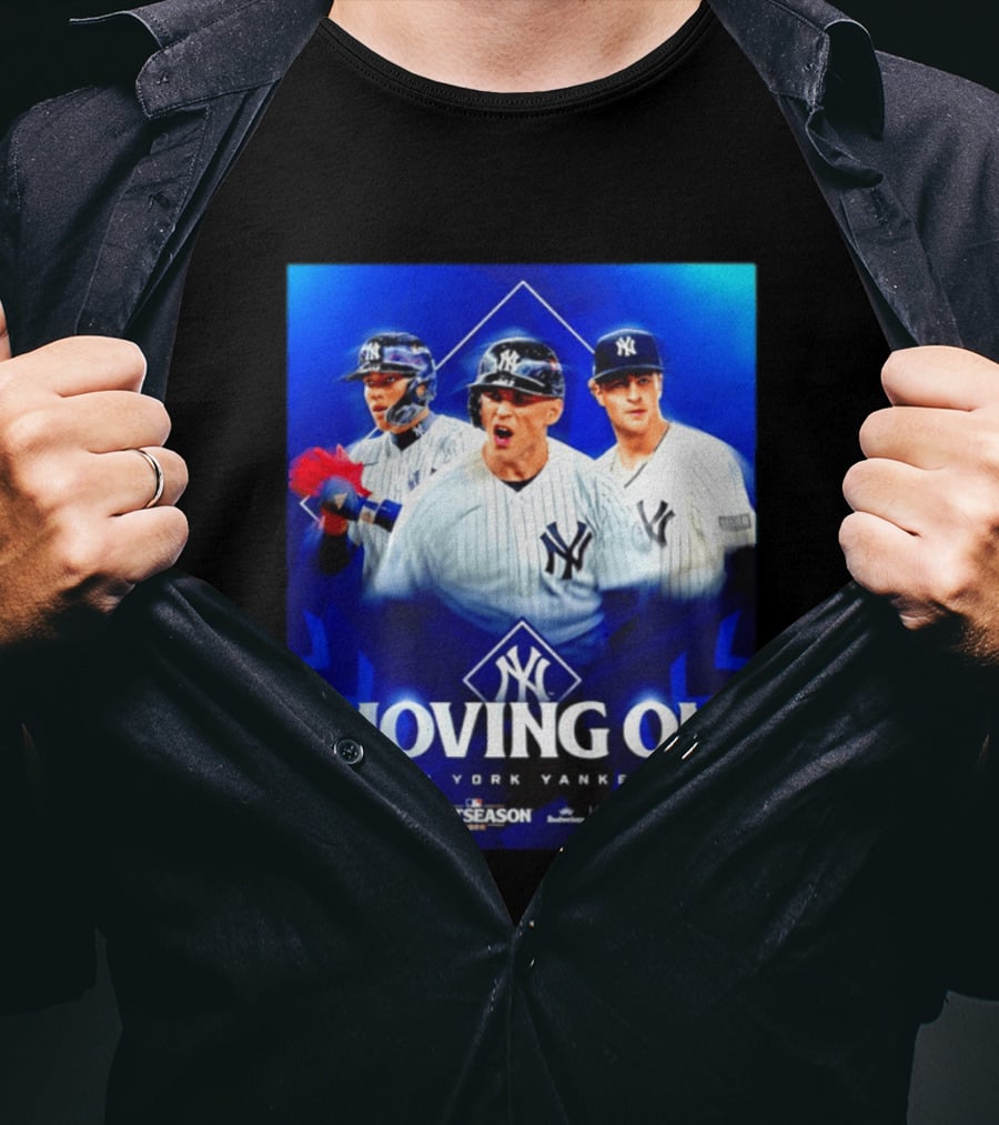 New York Yankees Moving On 2026 MLB Postseason T-Shirt