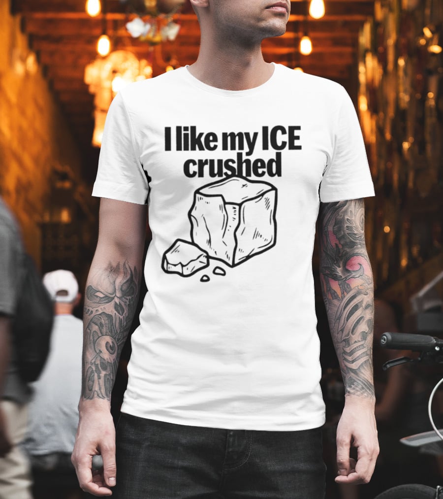 I Like My Ice Crushed Funny Cool Pun Graphic Block Drawing T-Shirt