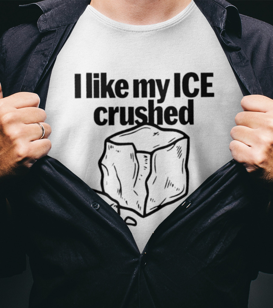 I Like My Ice Crushed Funny Cool Pun Graphic Block Drawing T-Shirt