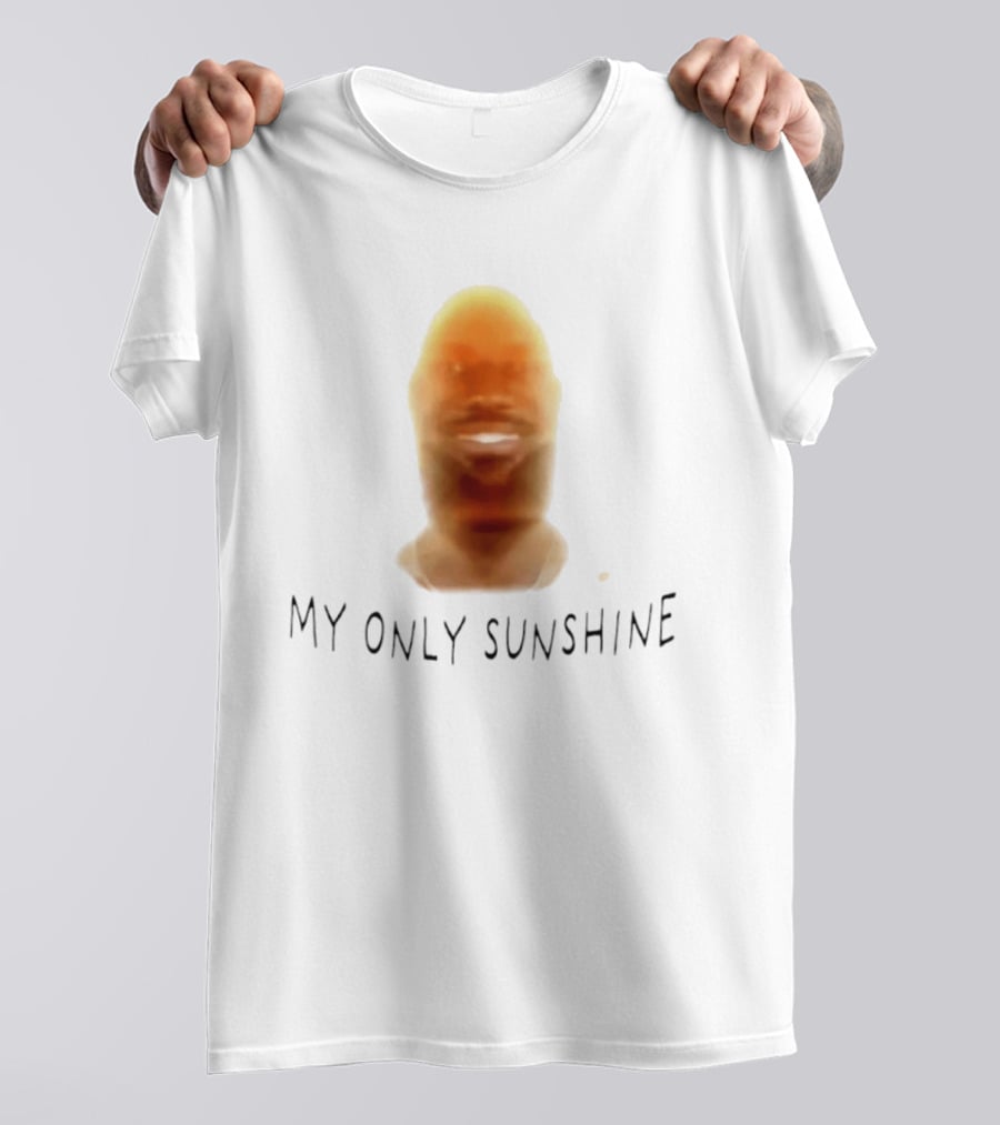 Lebron James My Only Sunshine Meme T-Shirt