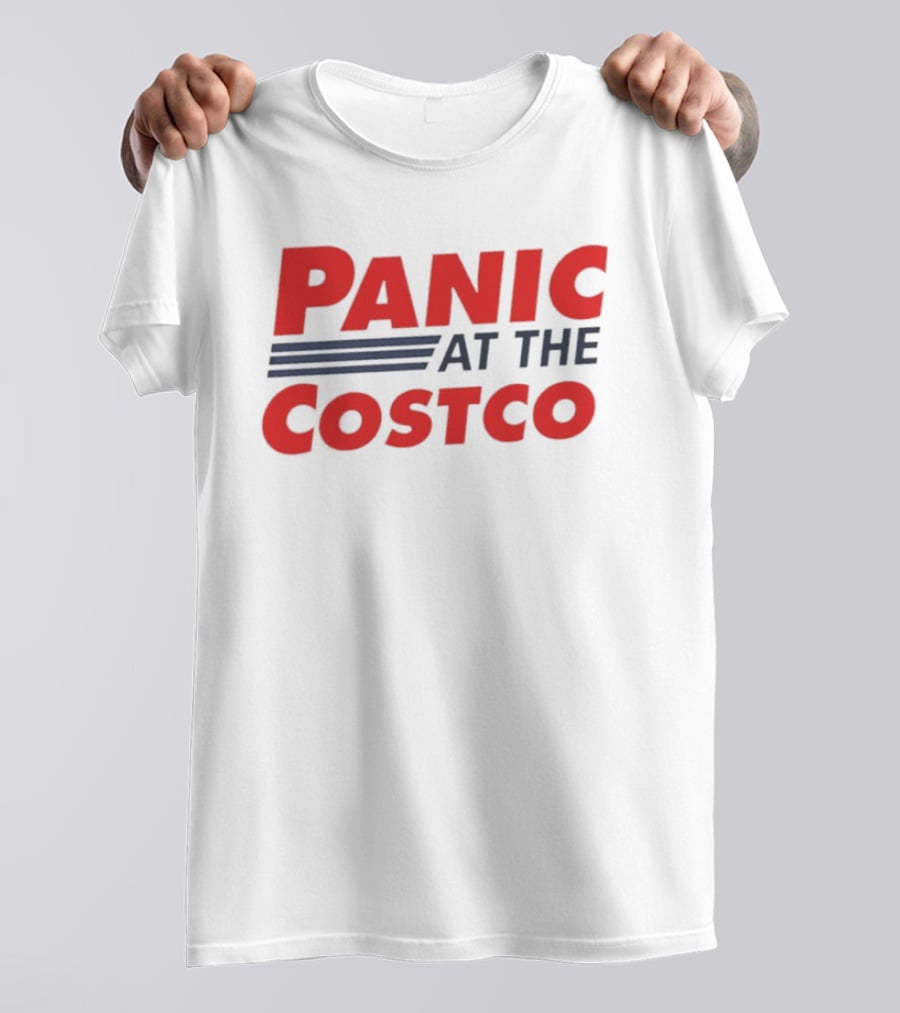 Panic At The Costco T-Shirt