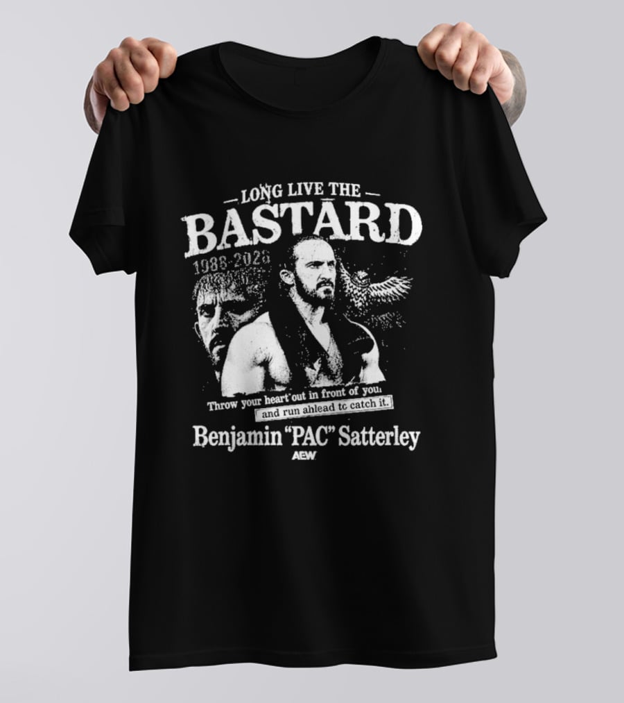Aew Benjamin PAC Satterley 1986 2020 Long Live The Bastard T-Shirt