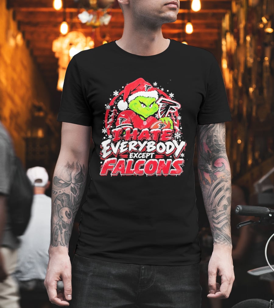 Atlanta Falcons Grinch I Hate Everybody Except Falcons Fans Christmas Holiday T-Shirt