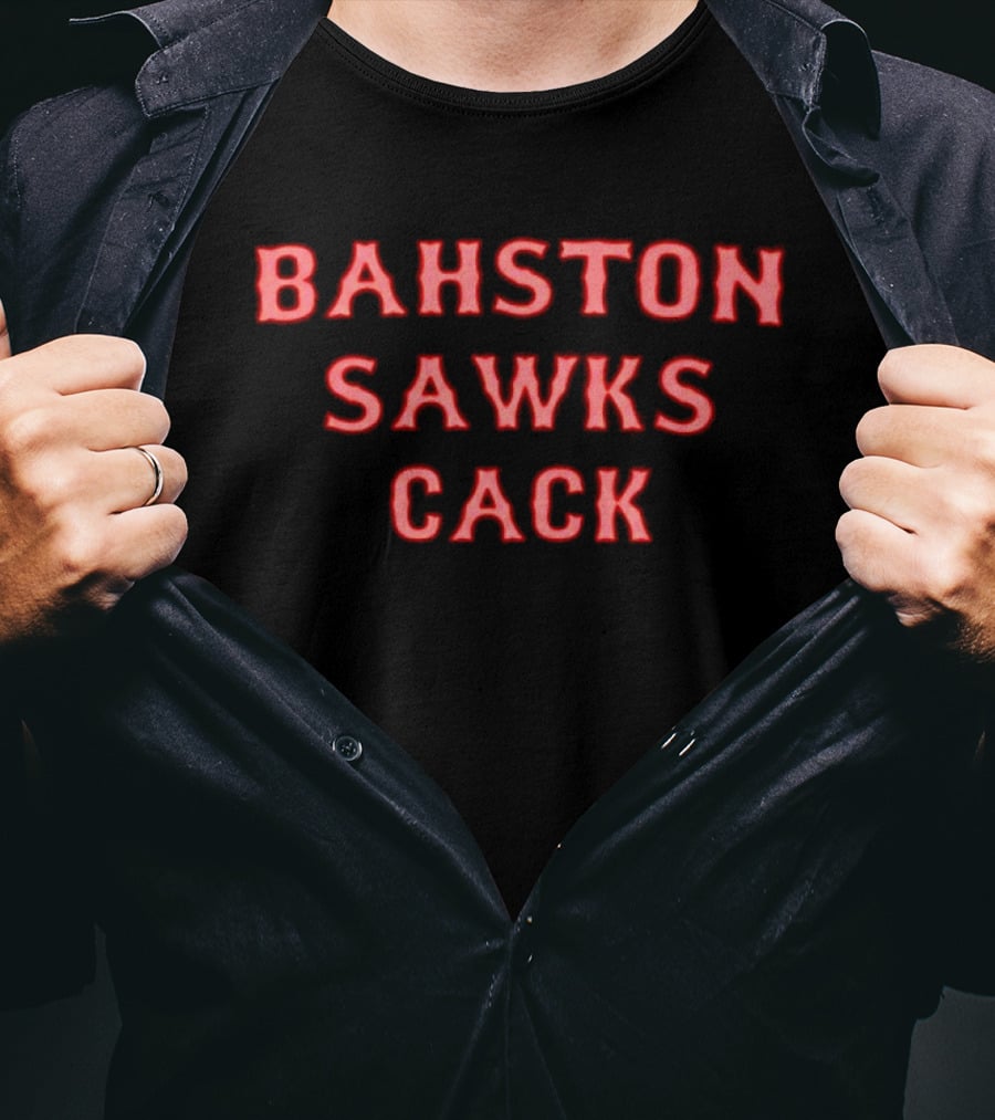 Bahston Sawks Cack Boston Red Sox Fan T-Shirt